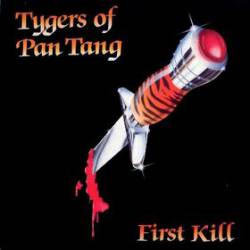 Tygers Of Pan Tang : First Kill